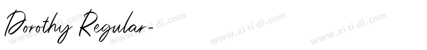 Dorothy Regular字体转换